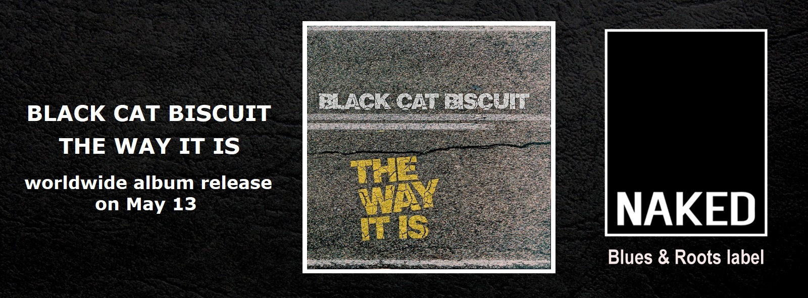 Black Cat Biscuit – The Way It Is
