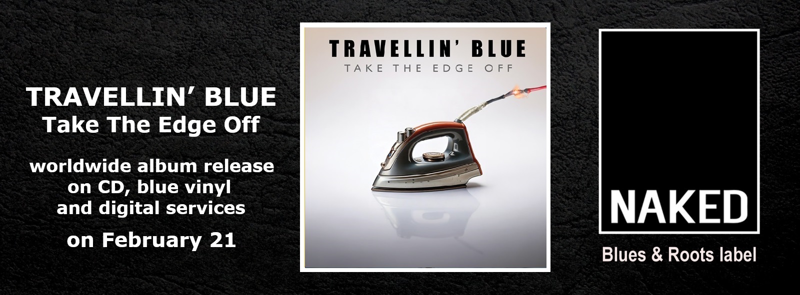 Travellin’ Blue – Take The Edge Off